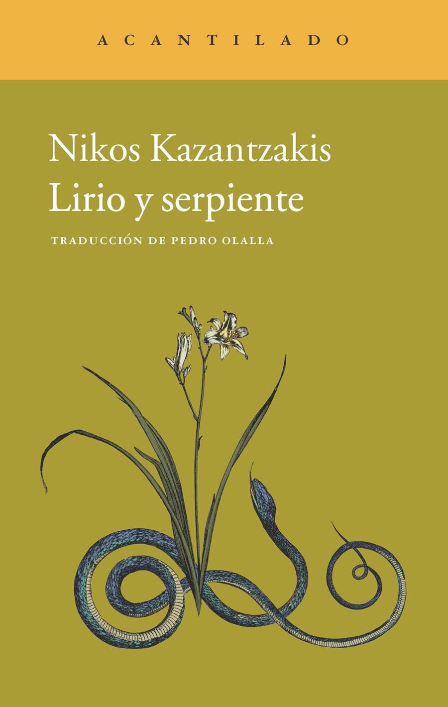 LIRIO Y SERPIENTE | 9788415689621 | KAZANTZAKIS, NIKOS | Llibreria Online de Banyoles | Comprar llibres en català i castellà online