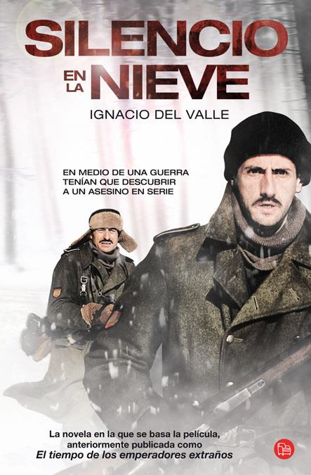 SILENCIO EN LA NIEVE | 9788466325776 | DEL VALLE, IGNACIO | Llibreria Online de Banyoles | Comprar llibres en català i castellà online