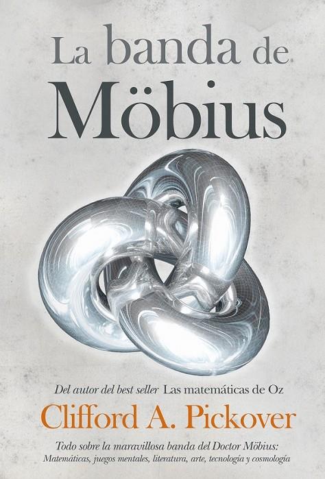 BANDA DE MOBIUS, LA | 9788492573530 | PICKOVER, CLIFFORD A. | Llibreria Online de Banyoles | Comprar llibres en català i castellà online
