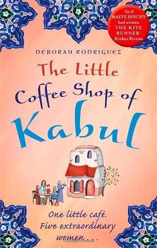 THE LITTLE COFFEEE SHOP OF KABUL | 9780751550405 | RODRIGUEZ, DEBORAH | Llibreria L'Altell - Llibreria Online de Banyoles | Comprar llibres en català i castellà online - Llibreria de Girona