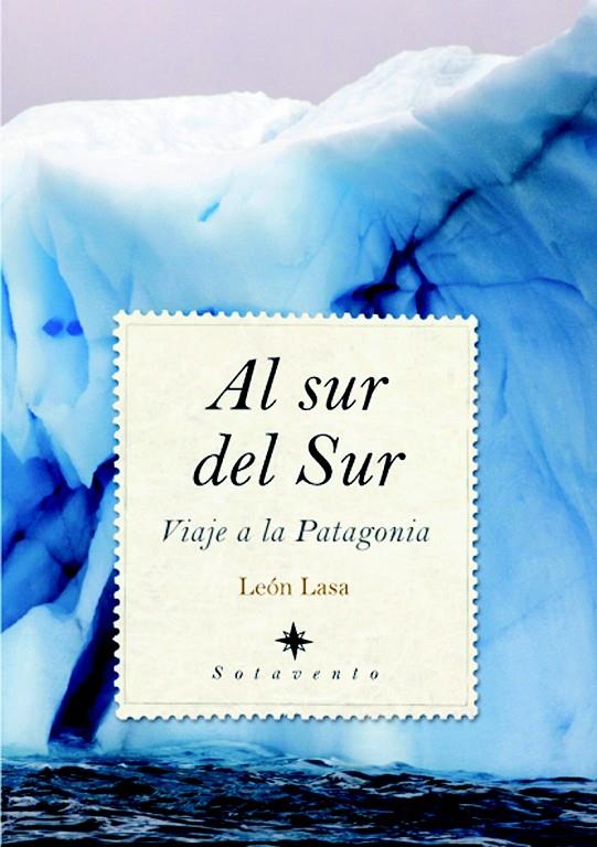 AL SUR DEL SUR (SOTAVENTO) | 9788496968844 | LASA, LEON | Llibreria Online de Banyoles | Comprar llibres en català i castellà online