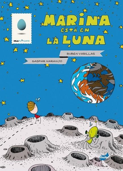 MARINA ESTÁ EN LA LUNA | 9788415357186 | RUBÉN VARILLAS/ GASPAR NARANJO | Llibreria Online de Banyoles | Comprar llibres en català i castellà online