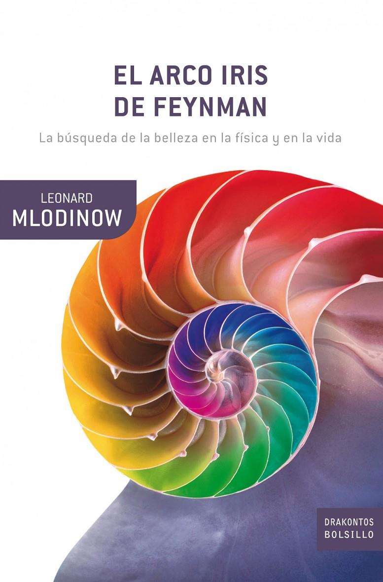 ARCO IRIS DE FEYNMAN, EL | 9788498920147 | MLODINOW,LEONARD | Llibreria Online de Banyoles | Comprar llibres en català i castellà online