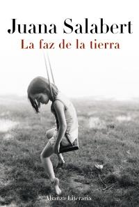 FAZ DE LA TIERRA, LA | 9788420664521 | SALABERT, JUANA | Llibreria L'Altell - Llibreria Online de Banyoles | Comprar llibres en català i castellà online - Llibreria de Girona