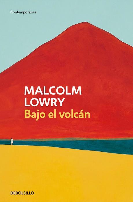 BAJO EL VOLCÁN | 9788466359849 | LOWRY, MALCOLM | Llibreria Online de Banyoles | Comprar llibres en català i castellà online