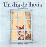 DIA DE LLUVIA, UN | 9786074000153 | RUEDA, CLAUDIA | Llibreria Online de Banyoles | Comprar llibres en català i castellà online