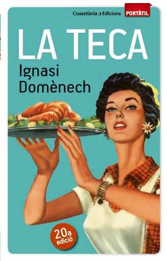 LA TECA | 9788490342671 | DOMÈNECH I PUIGCERCÓS, IGNASI | Llibreria L'Altell - Llibreria Online de Banyoles | Comprar llibres en català i castellà online - Llibreria de Girona