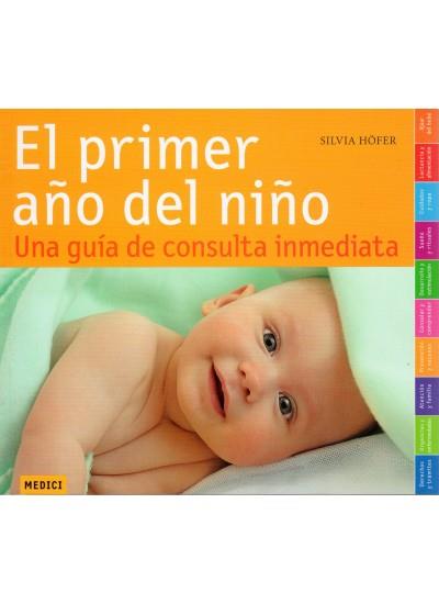 PRIMER AÑO DEL NIÑO, EL | 9788497990905 | HÖFER,SILVIA | Llibreria Online de Banyoles | Comprar llibres en català i castellà online