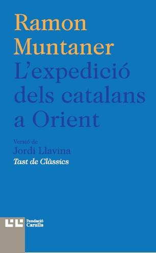 L'EXPEDICIÓ DELS CATALANS A ORIENT | 9788472267954 | Llibreria Online de Banyoles | Comprar llibres en català i castellà online