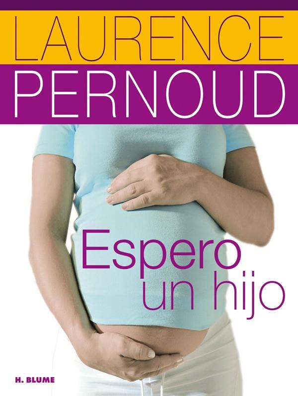 ESPERO UN HIJO | 9788496669741 | PERNOUD, LAURENCE | Llibreria Online de Banyoles | Comprar llibres en català i castellà online