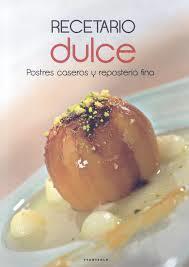 RECETARIO DULCE | 9788498435085 | AAVV | Llibreria Online de Banyoles | Comprar llibres en català i castellà online