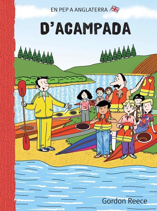 ACAMPADA, L' (EN PEPE A ANGLATERRA 5) | 9788479422172 | REECE | Llibreria L'Altell - Llibreria Online de Banyoles | Comprar llibres en català i castellà online - Llibreria de Girona