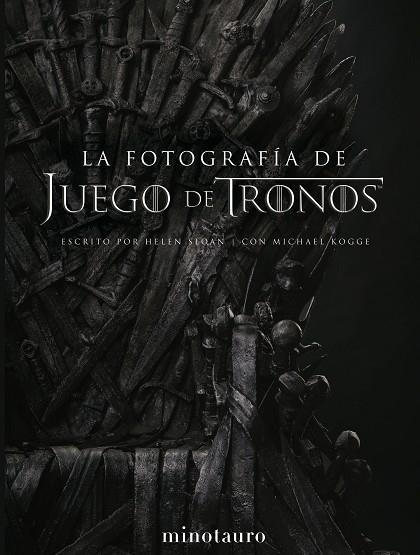 JUEGO DE TRONOS. FOTOGRAFÍA | 9788445006849 | SLOAN, HELEN/KOGGE, MICHAEL | Llibreria Online de Banyoles | Comprar llibres en català i castellà online