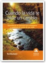 CUANDO LA VIDA TE PIDE UN CAMBIO | 9788497352635 | BARBERO, SOL | Llibreria Online de Banyoles | Comprar llibres en català i castellà online