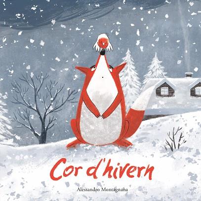 COR D'HIVERN | 9788419607355 | ALESSANDRO MONTAGNANA | Llibreria Online de Banyoles | Comprar llibres en català i castellà online