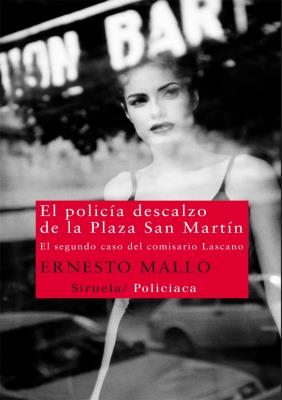 POLICÍA DESCALZO DE LA PLAZA SAN MARTÍN, EL | 9788498416121 | MALLO, ERNESTO | Llibreria Online de Banyoles | Comprar llibres en català i castellà online