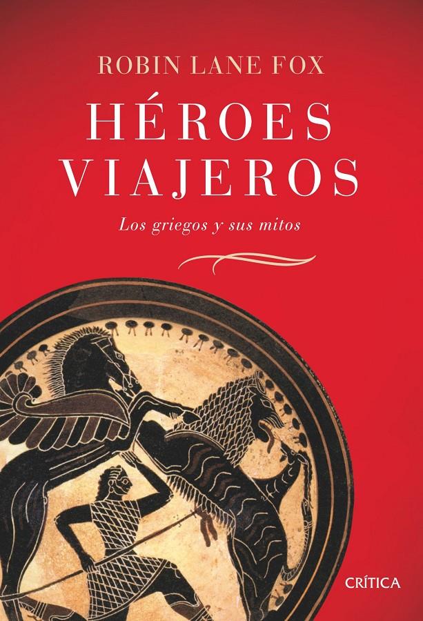 HEROES VIAJEROS | 9788484329831 | LANE FOX, ROBIN | Llibreria L'Altell - Llibreria Online de Banyoles | Comprar llibres en català i castellà online - Llibreria de Girona