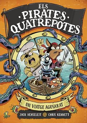 ELS PIRATES QUATREPOTES 1 - UN VIATGE AGOSARAT | 9788419522351 | HENSELEIT, JACK | Llibreria L'Altell - Llibreria Online de Banyoles | Comprar llibres en català i castellà online - Llibreria de Girona