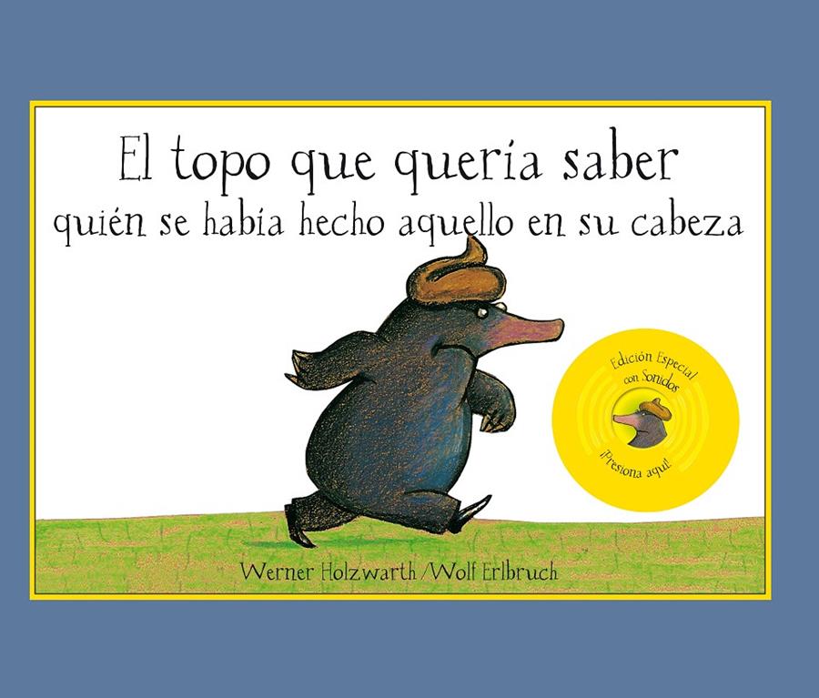 TOPO QUE QUERIA SABER QUIEN SE HABIA HECHO ESO EN SU CAB, EL | 9788420407883 | HOLZWARTH, WERNER/ ERLBRUCH,W | Llibreria Online de Banyoles | Comprar llibres en català i castellà online