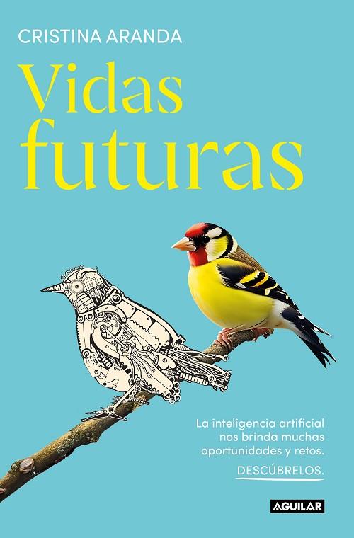 VIDAS FUTURAS | 9788403524699 | ARANDA, CRISTINA | Llibreria Online de Banyoles | Comprar llibres en català i castellà online