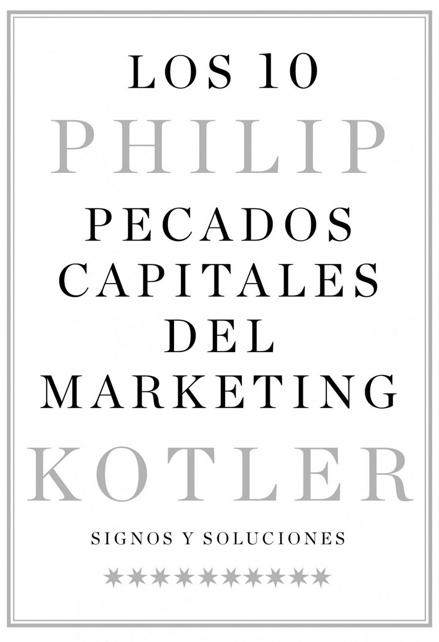 10 PECADOS CAPITALES DEL MARKETING, LOS | 9788498752427 | KOTLER, PHILIP | Llibreria Online de Banyoles | Comprar llibres en català i castellà online