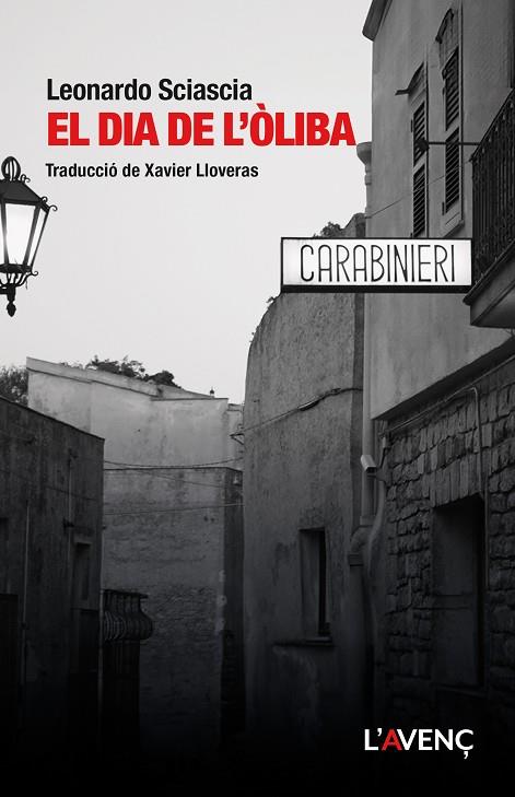 EL DIA DE L’ÒLIBA | 9788418680427 | SCIASCIA, LEONARDO | Llibreria L'Altell - Llibreria Online de Banyoles | Comprar llibres en català i castellà online - Llibreria de Girona