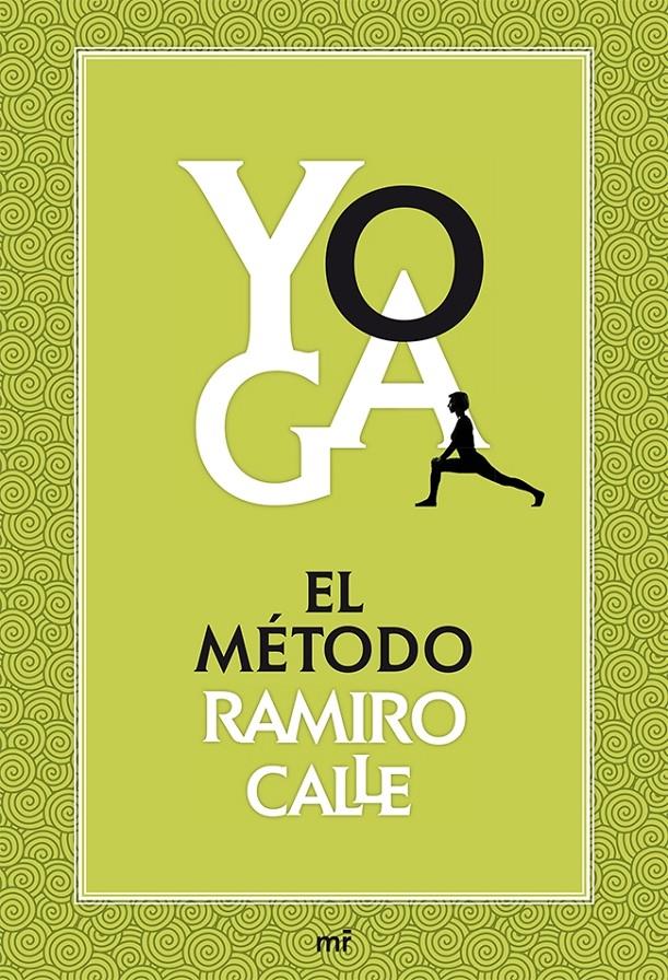 YOGA: EL MÉTODO RAMIRO CALLE | 9788427039704 | CALLE, RAMIRO | Llibreria Online de Banyoles | Comprar llibres en català i castellà online