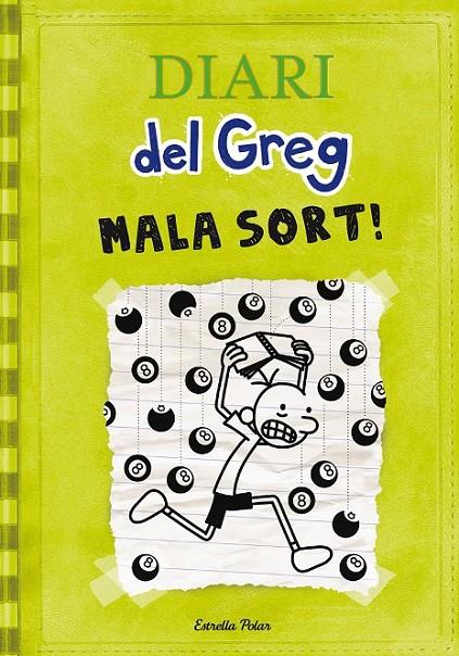 DIARI DEL GREG 8. MALA SORT! | 9788490574904 | JEFF KINNEY | Llibreria Online de Banyoles | Comprar llibres en català i castellà online