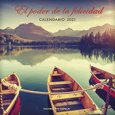 CALENDARIO EL PODER DE LA FELICIDAD 2021 | 9788448027667 | AA. VV. | Llibreria Online de Banyoles | Comprar llibres en català i castellà online