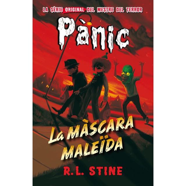 PÀNIC 19 LA MÀSCARA MALEÏDA | 9788416387687 | R.L. STINE | Llibreria Online de Banyoles | Comprar llibres en català i castellà online