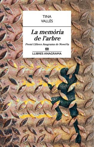 MEMÒRIA DE L'ARBRE, LA (PREMI LLIBRES ANAGRAMA) | 9788433915429 | VALLÈS, TINA | Llibreria Online de Banyoles | Comprar llibres en català i castellà online