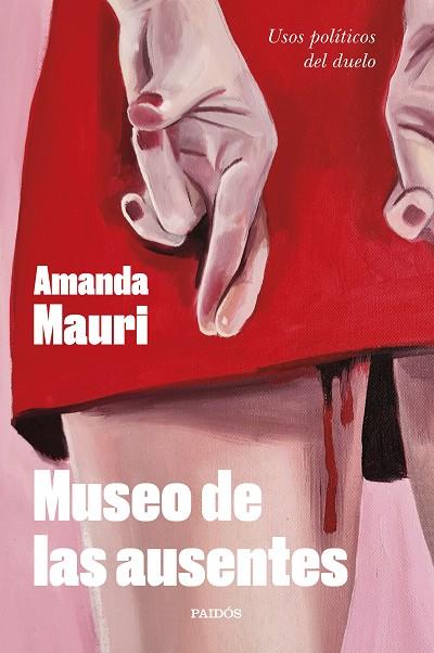 MUSEO DE LAS AUSENTES | 9788449341946 | MAURI, AMANDA | Llibreria Online de Banyoles | Comprar llibres en català i castellà online