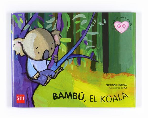 BAMBU, EL KOALA | 9788467541038 | TABOADA, ALMUDENA | Llibreria L'Altell - Llibreria Online de Banyoles | Comprar llibres en català i castellà online - Llibreria de Girona