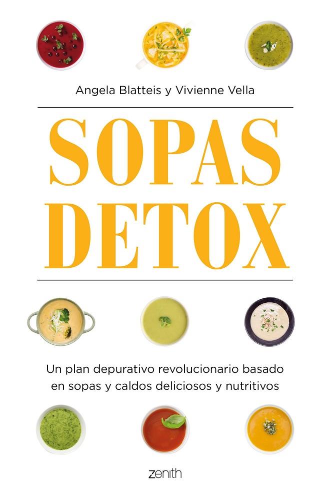 SOPAS DETOX | 9788408160397 | BLATTEIS, ANGELA/VELLA, VIVIENNE | Llibreria Online de Banyoles | Comprar llibres en català i castellà online