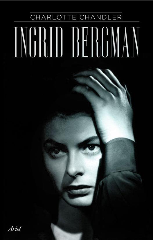 INGRID BERGMAN | 9788434452572 | CHANDLER, CHARLOTTE | Llibreria L'Altell - Llibreria Online de Banyoles | Comprar llibres en català i castellà online - Llibreria de Girona