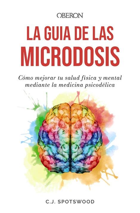 LA GUÍA DE LAS MICRODOSIS | 9788441550100 | SPOTSWOOD, C.J. | Llibreria L'Altell - Llibreria Online de Banyoles | Comprar llibres en català i castellà online - Llibreria de Girona