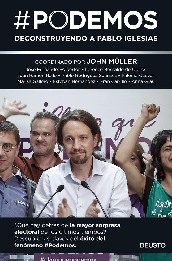 PODEMOS | 9788423419098 | JOHN MÜLLER/JOSÉ FERNÁNDEZ-ALBERTOS/LORENZO BERNALDO DE QUIRÓS/JUAN RAMÓN RALLO/PABLO RODRÍGUEZ SUAN | Llibreria Online de Banyoles | Comprar llibres en català i castellà online