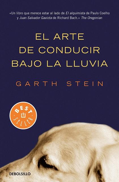 EL ARTE DE CONDUCIR BAJO LA LLUVIA | 9788466350990 | STEIN, GARTH | Llibreria Online de Banyoles | Comprar llibres en català i castellà online