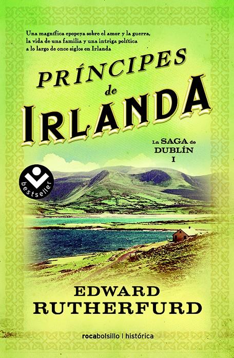 PRÍNCIPES DE IRLANDA | 9788415729945 | RUTHERFURD, EDWARD | Llibreria Online de Banyoles | Comprar llibres en català i castellà online