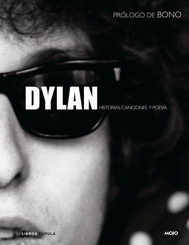 DYLAN. MEMORIAS, CANCIONES Y POESIA | 9788448048280 | MOJO | Llibreria Online de Banyoles | Comprar llibres en català i castellà online