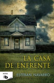 CASA DE ENFRENTE, LA | 9788498726695 | NAVARRO SORIANO, ESTEBAN | Llibreria Online de Banyoles | Comprar llibres en català i castellà online