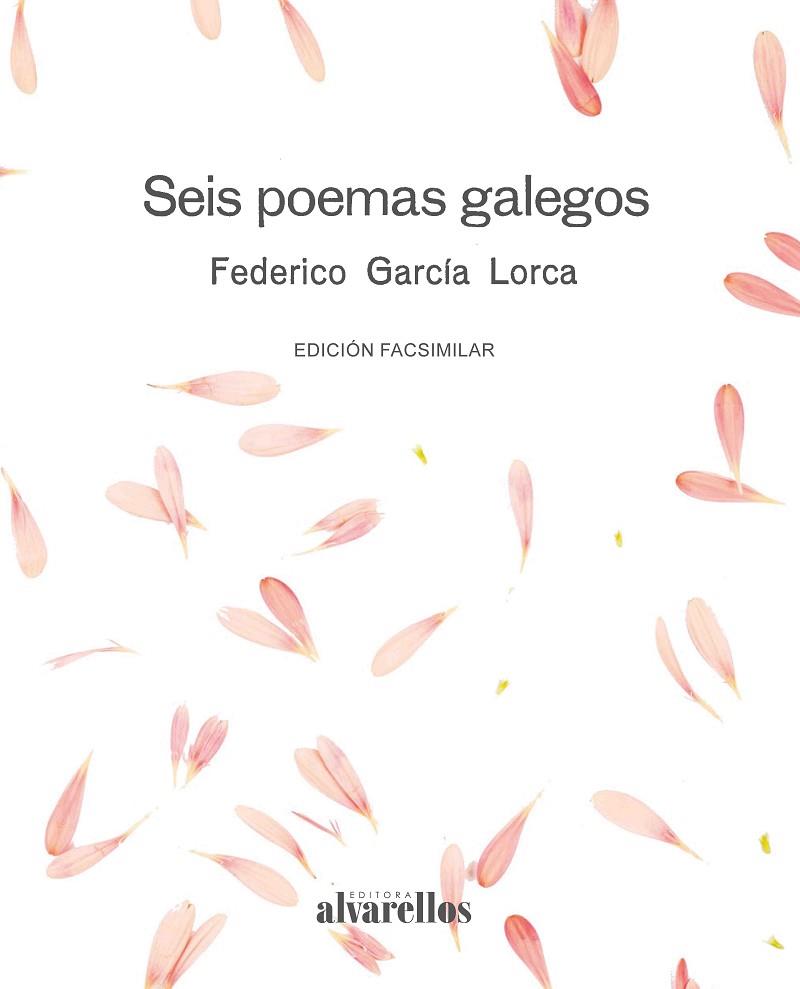 SEIS POEMAS GALEGOS | 9788416460533 | GARCÍA LORCA, FEDERICO | Llibreria L'Altell - Llibreria Online de Banyoles | Comprar llibres en català i castellà online - Llibreria de Girona