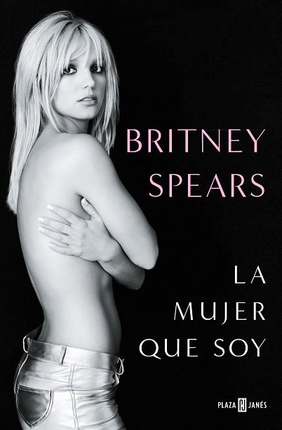 MUJER QUE SOY, LA | 9788401030055 | SPEARS, BRITNEY | Llibreria Online de Banyoles | Comprar llibres en català i castellà online