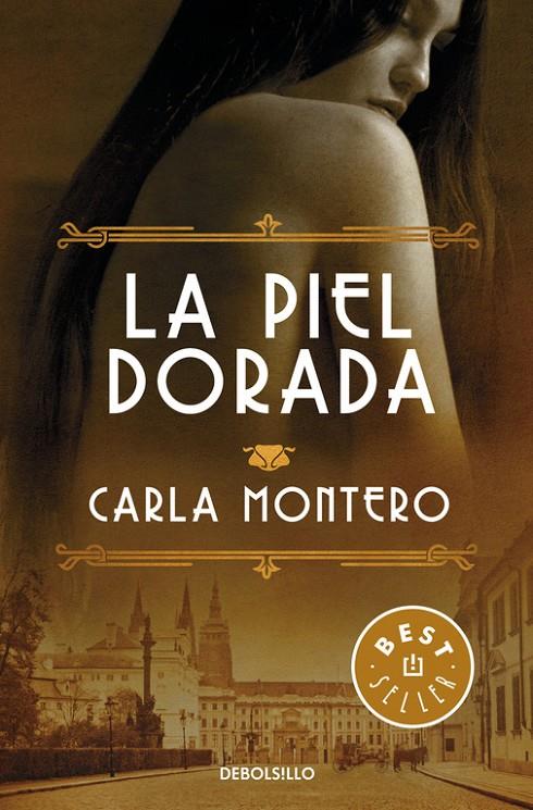 LA PIEL DORADA | 9788466332903 | MONTERO, CARLA | Llibreria L'Altell - Llibreria Online de Banyoles | Comprar llibres en català i castellà online - Llibreria de Girona