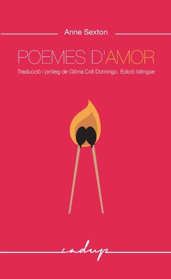 POEMES D'AMOR | 9788412843330 | SEXTON, ANNE | Llibreria Online de Banyoles | Comprar llibres en català i castellà online