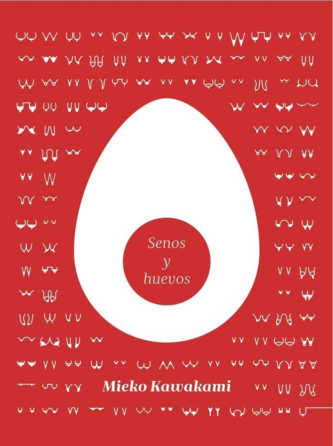 SENOS Y HUEVOS | 9788494116346 | KAWAKAMI, MIEKO | Llibreria Online de Banyoles | Comprar llibres en català i castellà online