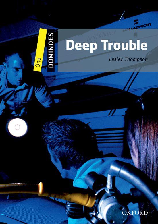 DEEP TROUBLE | 9780194247252 | THOMPSON, LESLEY | Llibreria L'Altell - Llibreria Online de Banyoles | Comprar llibres en català i castellà online - Llibreria de Girona