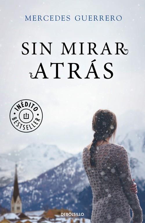 SIN MIRAR ATRÁS | 9788466335249 | GUERRERO, MERCEDES | Llibreria Online de Banyoles | Comprar llibres en català i castellà online