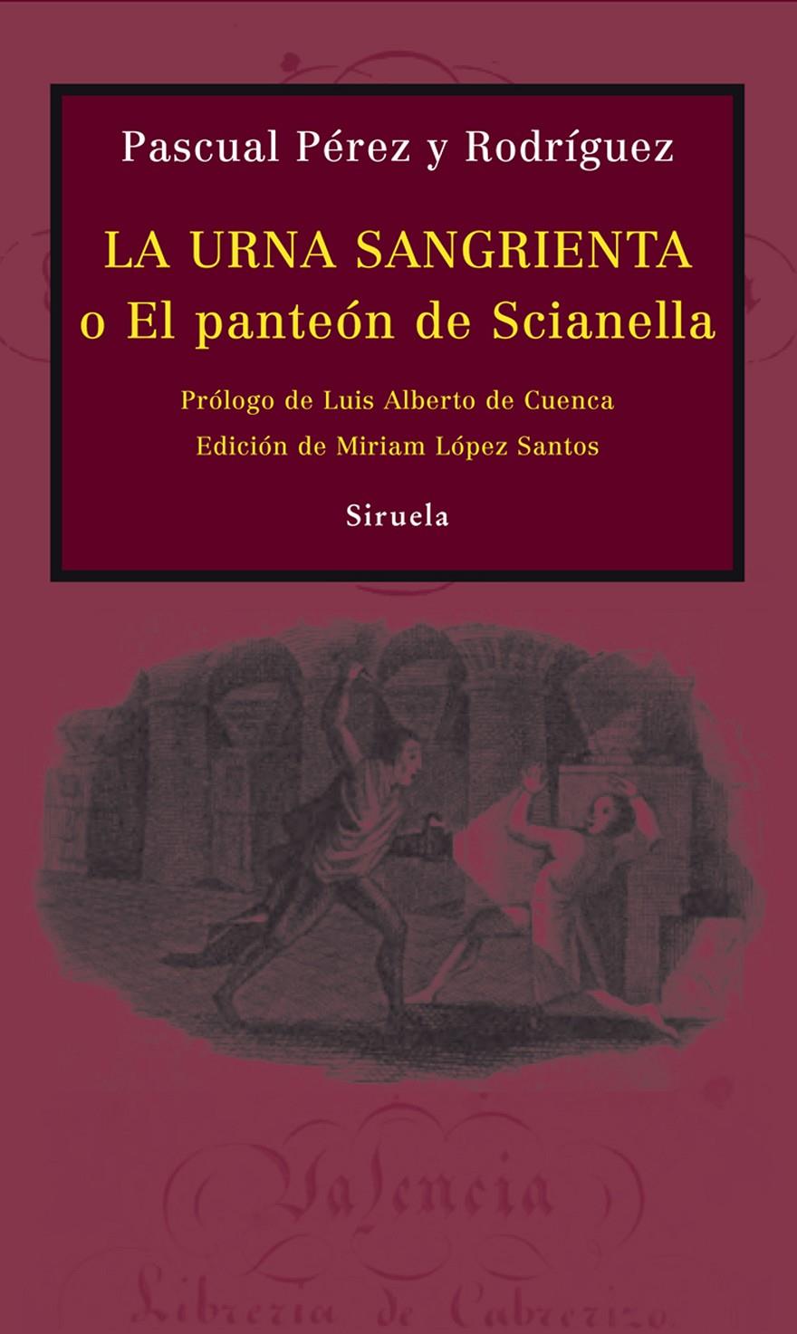 URNA SANGRIENTA O EL PANTEON DE SCIANELLA | 9788498414035 | PEREZ RODRIGUEZ, PASCUAL | Llibreria L'Altell - Llibreria Online de Banyoles | Comprar llibres en català i castellà online - Llibreria de Girona