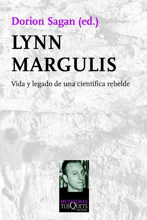 LYNN MARGULIS. VIDA Y LEGADO DE UNA CIENTÍFICA REBELDE | 9788483839713 | SAGAN, DORION | Llibreria Online de Banyoles | Comprar llibres en català i castellà online